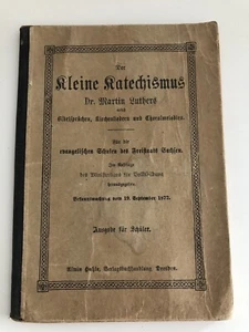 Der kleine Katechismus, Dr. Martin Luthers, Ausgabe für Schüler 1877 - Bild 1 von 5