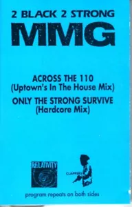 2 Black 2 Strong MMG Across The 110 PROMO ADVANCE DEMO Cassette Tape Single Rap - Imagen 1 de 2
