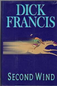 Second Wind by Dick Francis 1ST ED HC VG+ - Bild 1 von 1