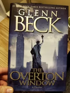The Overton Window by Glenn Beck 2010 SIGNED (by GB) 1st Ed 1st Print HB DJ VGC! - Picture 1 of 10
