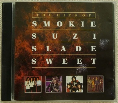 THE HITS OF Smokie-Suzi Quatro-Slade & Sweet 1970s-80s Rare Compilation CD - Image 1 of 4