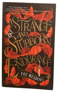 A Strange and Stubborn Endurance by Foz Meadows (Paperback ) - Picture 1 of 4