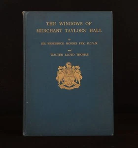 1934 The Windows of Merchant Taylors' Hall Frederick Fry Walter Thomas Illus - Bild 1 von 9
