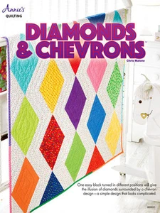 Diamonds & Chevrons One Easy Block Many Designs Annies Quilting Pattern Leaflet - Picture 1 of 1