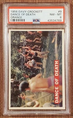 1956 Orange Davy Crockett #9 Dance of Death Original Collector Card PSA 8 NM/MT - Image 1 of 2
