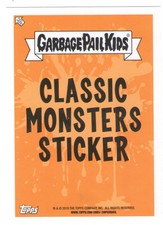 2019 Topps Garbage Pail Kids HORROR-IBLE Classic Monsters Set *PICK A CARD* 