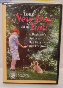 AKC DVD - Your New Dog and You: A Beginner's Guide Care & Training - NEW! - Bild 1 von 2