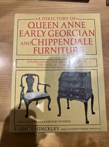 A Directory of Queen Anne Early Georgian & Chippendale Furniture~F. L. Hinckley - Picture 1 of 9