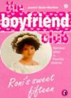 Roni's Sweet Fifteen (Boyfriend Club),Janet Quin-Harkin
