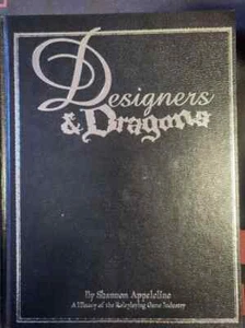 Designers & dragons: By Shannon Appelcline - Picture 1 of 3
