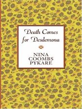 Death Comes for Desdemona (Thorndike Large Print Cand by Pykare, Nina 0786289406