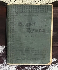 Gospel Hymns Nos. 1 to 6, The Brevier Edition, 1800's. Dated on coverboard 1899 - Picture 1 of 11