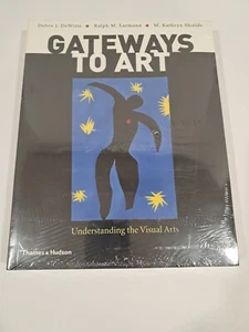 Gateways to Art Understanding the Visual Arts, Paperback +Journal Dewitte Sealed - Imagen 1 de 4