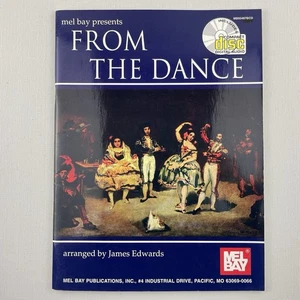 Mel Bay Presents From the Dance Sheet Music Inc CD Arranged by James Edwards - Picture 1 of 10