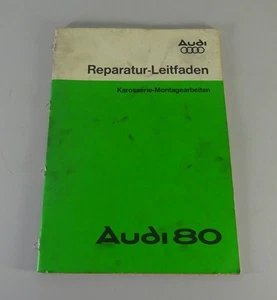 Manuale Officina / Guida Riparazione Audi 80 Tipo B2 Tipo 81 Carrozzeria del 1978 - Foto 1 di 6
