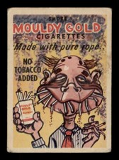 1960 LEAF FONEY ADS #5 MOULDY GOLD CIGARETTES (LOW GRADE)