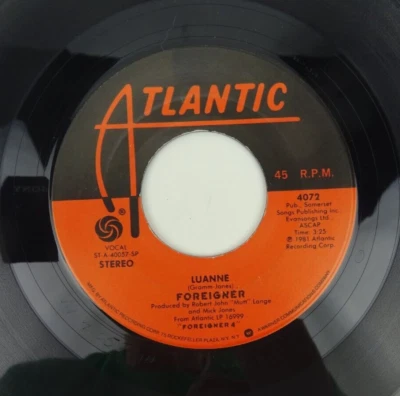 Foreigner - Rock 45 Atlantic - Luanne / Fool For You Anyway VG - Image 1 of 2