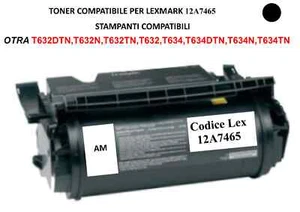 Compatibile Toner 12A7465 per Lexmark OPTRA T632N,T632TN,T634,T634TN,T634DTN - Foto 1 di 3