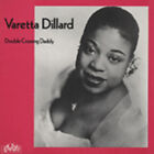 Varetta Dillard - Double Crossing Daddy (LP) - Vinyl Rhythm & Blues