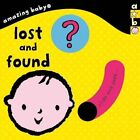 Amazing Baby: Lost And Found: Amazing Baby (Emma Dodd Series) By Harwood, Beth
