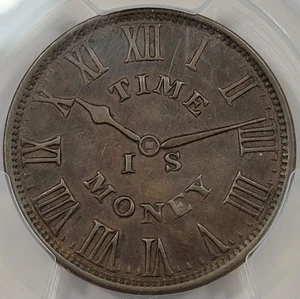 1837 TIME IS MONEY Hard Times Token PCGS AU55 HT-315 Smith's Clocks *K750 - Bild 1 von 3