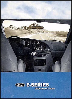 Ford Econoline and Club Wagon 2006 furgoneta manual del propietario E150 E250 E350 XLL XLT libro Foto 1 de 1