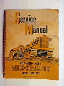 ALLIS-CHALMERS HD7-10-14 SERVICE MANUAL,. FOURTH EDITION - Picture 1 of 4