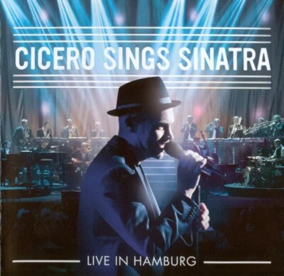 CD Roger Cicero: Cicero Sings Sinatra (Live) + Yvonne Catterfield/ Xavier Naidoo - Bild 1 von 2