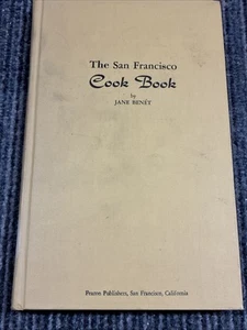 SAN FRANCISCO COOK BOOK by Jane Benet | Wendy Larrance, 1st Ed, 1958, RARE HB - Bild 1 von 8