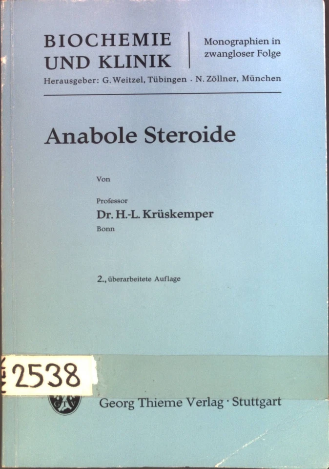 Anabole Steroide. Biochemie und Klinik Krüskemper, Hans-Ludwig: - Bild 1 von 1