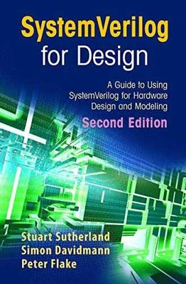 SystemVerilog for Design - Paperback, by Sutherland Stuart; Davidmann - Good - Image 1 of 2