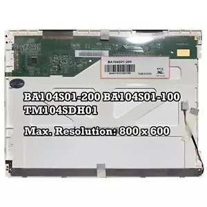 BA104S01-200 BA104S01-100 TM104SDH01 800X600 10,4 Zoll LCD-Bildschirm 60 Hz 20 Pins - Bild 1 von 2