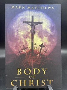 Body Of Christ – by Mark Matthews 2016 Wicked Run Press Trade Paperback Bizarro - Picture 1 of 6
