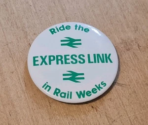 BRITISH RAIL PIN BADGE EXPRESS LINK  - Picture 1 of 12