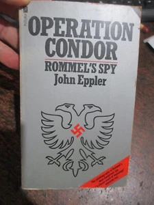Operation Condor Rommel’s Spy by John Eppler VINTAGE PAPERBACK - Picture 1 of 3
