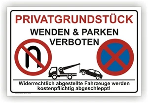 Privatgrundstück,Wenden,Parken,Verbot,Parkplatz,Schild,Parkverbotsschild, P0181 - Bild 1 von 3