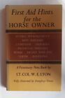 First Aid Hints for the Horse Owner by Lt. Col. W.E. Lyon 1974 [Feb24]