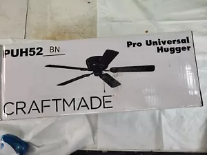 CRAFTMADE PUH52BN - 52" BN Unvrsl Hugger Fan - Picture 1 of 6