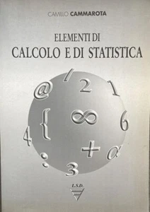 ELEMENTI DI CALCOLO E DI STATISTICA C. Cammarota L. S. D. - Imagen 1 de 1