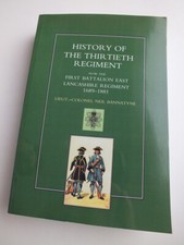History of the Thirtieth Regiment, First Battalion East Lancashire 1689-1881