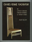 1986 Roger Billcliffe Charles Rennie Mackintosh Furniture And Interiors 272 Pg Hc