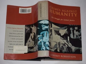 Crimes Against Humanity The Struggle For Global Justice Geoffrey Robertson HCDJ - Picture 1 of 8