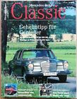 Mercedes-Benz Classic magazine 04.2005, very good condition, W123, W124, W116