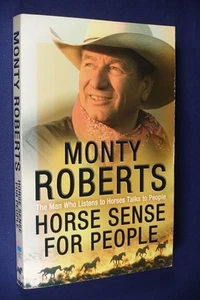 HORSE SENSE FOR PEOPLE Monty Roberts BOOK The Man Who Listens to Horses Med Pb - Picture 1 of 12