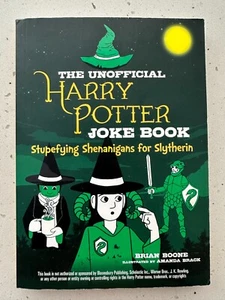 The Unofficial Harry Potter Joke Book: Stupefying Shenanigans for Slytherin NEW - Picture 1 of 3
