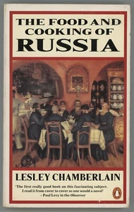 Russian Cookbook History FOOD & COOKING OF RUSSIA Lesley Chamberlain - Imagen 1 de 2