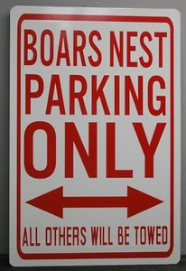 BOARS NEST PARKING ONLY Metal Sign Dukes of Hazzard Daisy Boss Hogg Rosco Bar - Picture 1 of 1