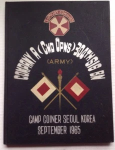1965 U.S. ARMY COMPANY A CMD OPNS 304TH SIG BN YEARBOOK CAMP COINER SEOUL KOREA - Picture 1 of 7