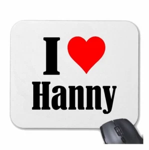 MOUSEPAD Mauspad I Love Hanny Ich Liebe Hanny - Photo 1/1