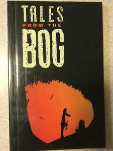 Tales from the Bog TP by Marcus Lusk - Picture 1 of 4